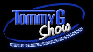 TommyG show