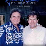 “Johnny Cash Is A Friend Of Mine:” A Story of Two Remarkable Lives