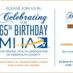 The Mental Health Association of Monmouth County  Celebrates 65th Years of Providing Vital Free Programs and Services to  Monmouth County Residents