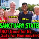 Mr. Houghtaling…What is your stand on making New Jersey a Sanctuary State?